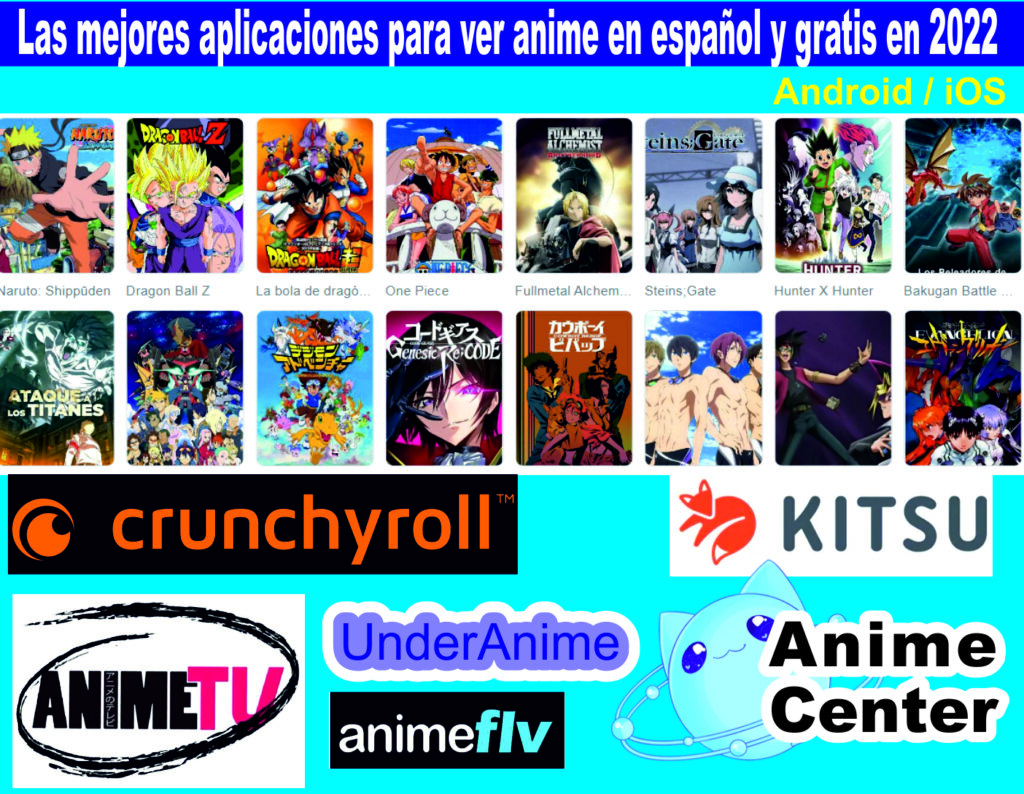 mejores aplicaciones para ver anime en español y gratis en 2022 (Android e iOS)